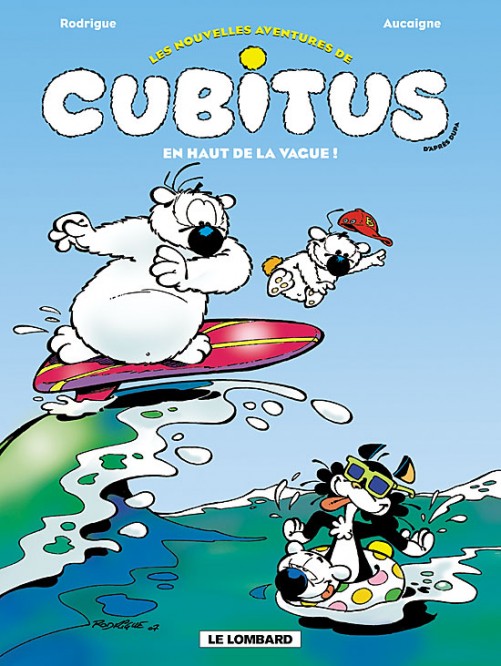 Les Nouvelles aventures de Cubitus – Tome 3 – En Haut de la vague - couv