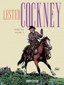 Intégrale Lester Cockney – Tome 2