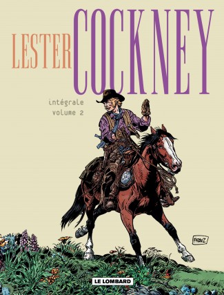 Lester Cockney Intégrale T2 (T6 à 9)