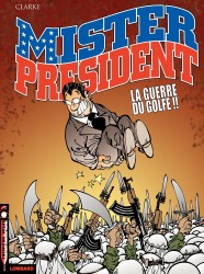 Mister President – Tome 4