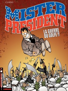 cover-comics-mister-president-tome-4-la-guerre-du-golfe