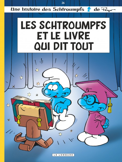 Les Schtroumpfs Lombard – Tome 26 – Les Schtroumpfs et le livre qui dit tout - couv