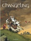 La Légende du Changeling – Tome 1 – Le Mal-venu - couv