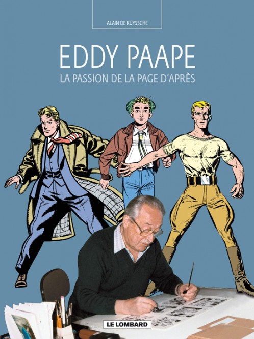 Auteurs Lombard – Tome 12 – La Passion de la page d'après (Eddy Paape) - couv