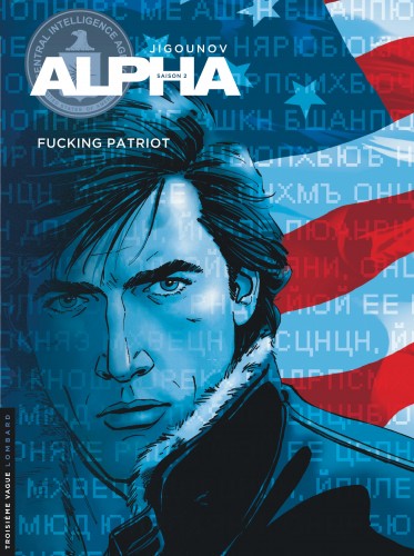 Alpha – Tome 11 – Fucking patriot - couv