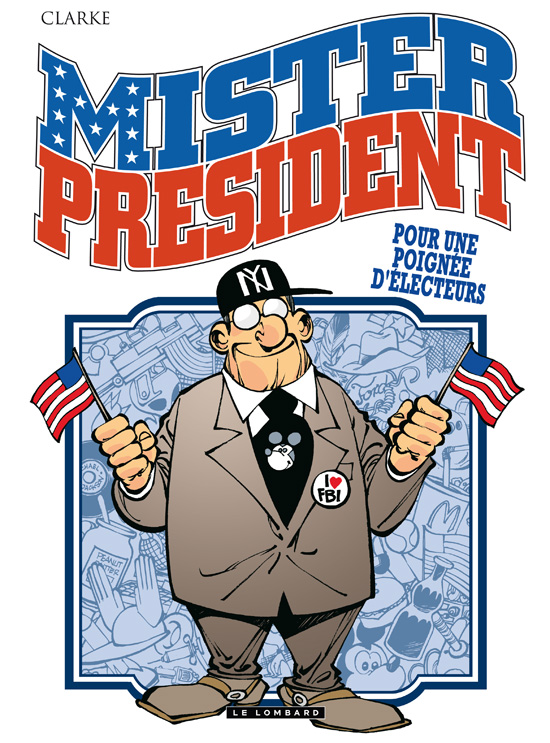 Mister President – Tome 5 – Pour une poignée d'électeurs - couv