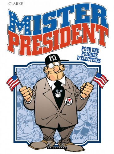 Mister President – Tome 5