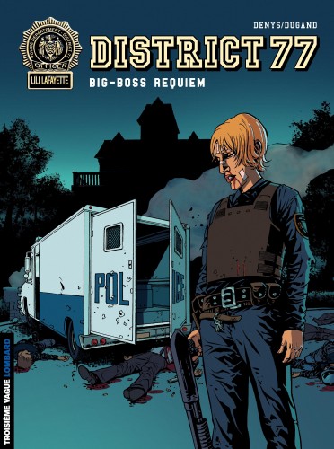 District 77 – Tome 3 – Big Boss Requiem - couv