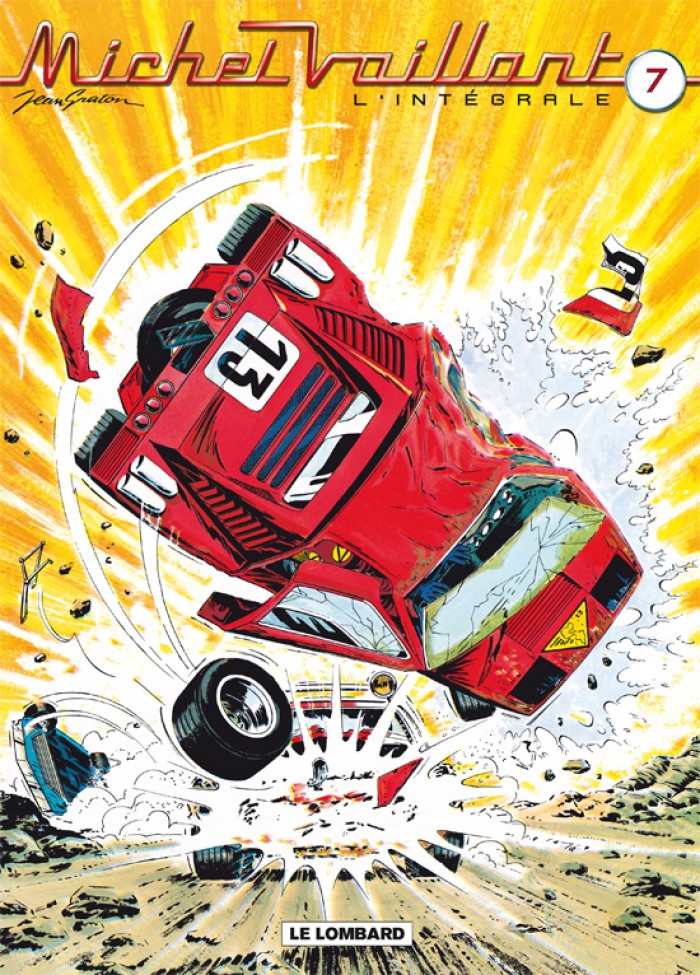 Michel Vaillant, L'Intégrale Tome 7 - Michel Vaillant, L'intégrale, tome 7 (Volumes 19 à 21)
