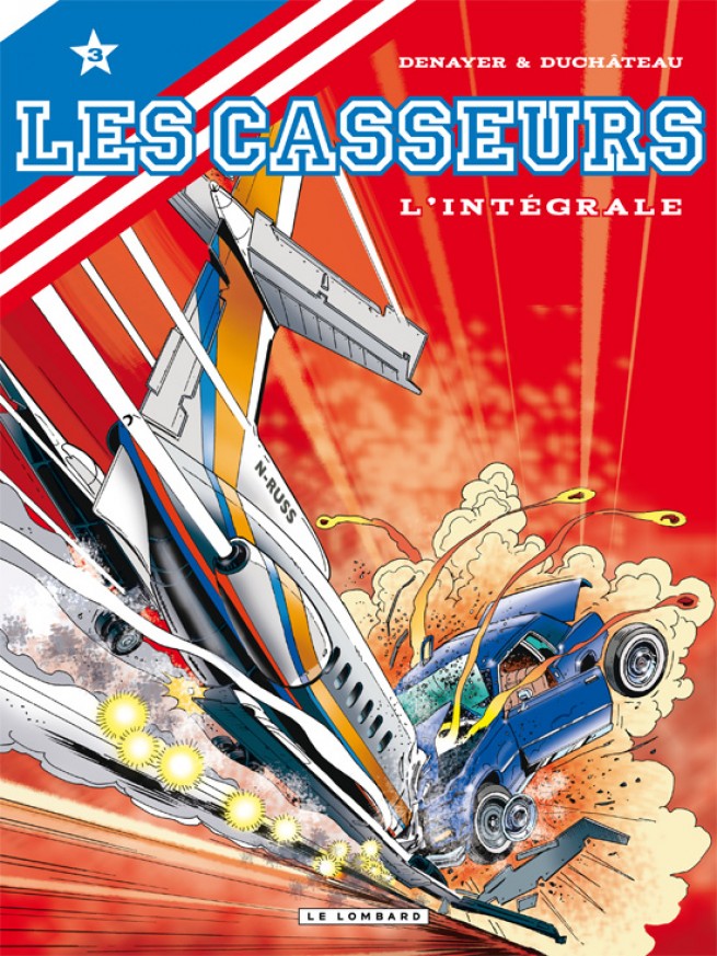 Intégrale Les Casseurs, Tome 3 Intégrale Les Casseurs 3 — Éditions Le