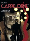 Capricorne – Tome 14 – L'Opération - couv