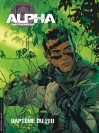 Alpha (Premières Armes) – Tome 1 – Baptêmes du feu - couv