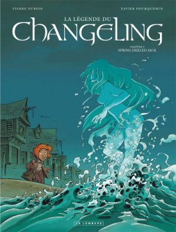 La Légende du Changeling – Tome 3