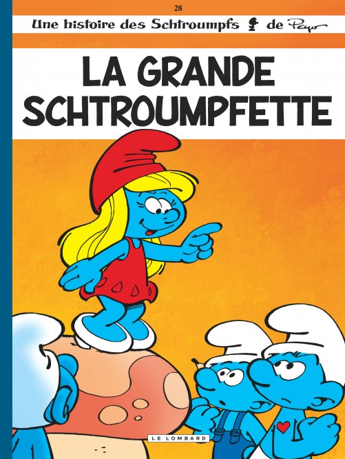 Les Schtroumpfs Lombard – Tome 28 – La Grande Schtroumpfette - couv