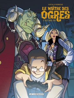 Le Maître des Ogres – Tome 1