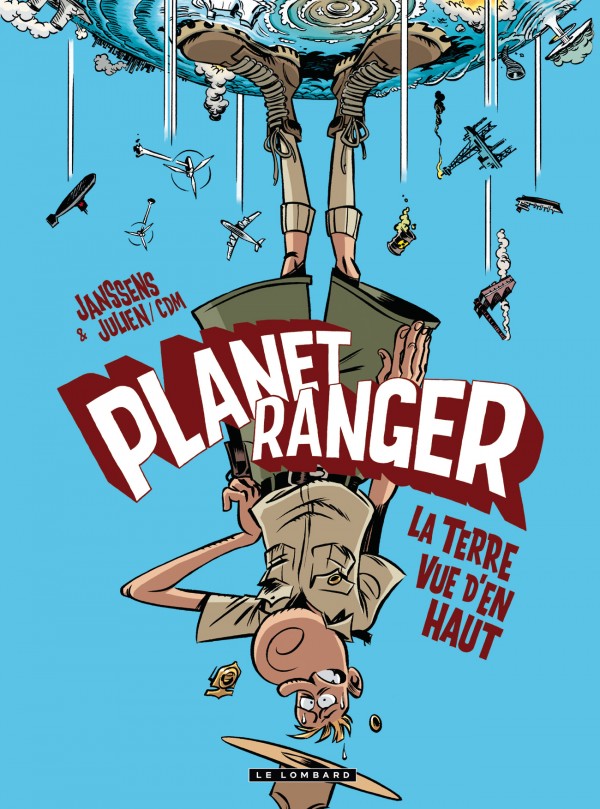 cover-comics-planet-ranger-tome-2-la-terre-vue-d-8217-en-haut