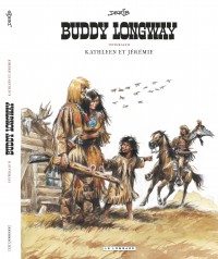 Intégrale Buddy Longway – Tome 2