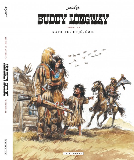 Intégrale Buddy Longway – Tome 2 – Kathleen et Jérémie - couv