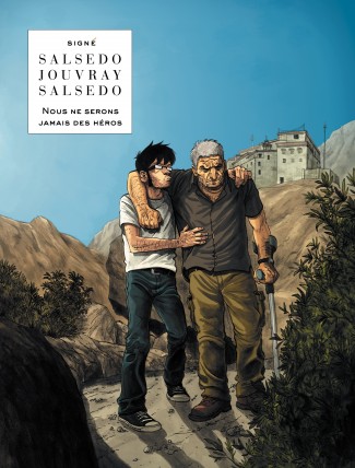 Nous ne serons jamais des héros