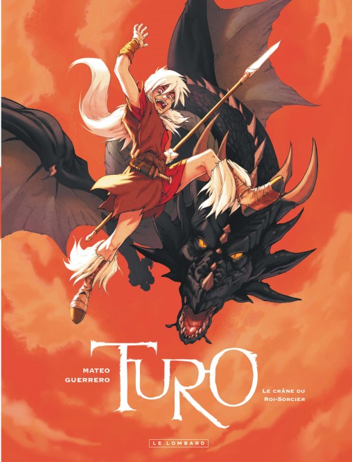 Turo – Tome 1 – Le Crâne du Roi-Sorcier - couv