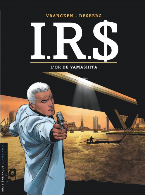 I.R.$ – Tome 13 – L'Or de Yamashita - couv