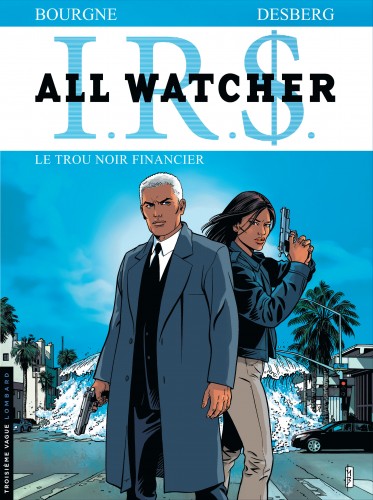 All Watcher – Tome 7 – Le Trou noir financier - couv