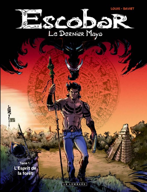 Escobar Le dernier Maya – Tome 1 – L'Esprit de la forêt - couv