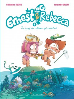 Ernest & Rebecca – Tome 4