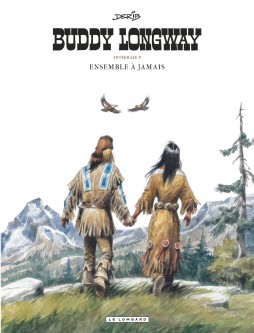 Intégrale Buddy Longway – Tome 5