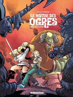 Le Maître des Ogres – Tome 3