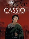 Cassio – Tome 6 – L'Appel de la souffrance - couv