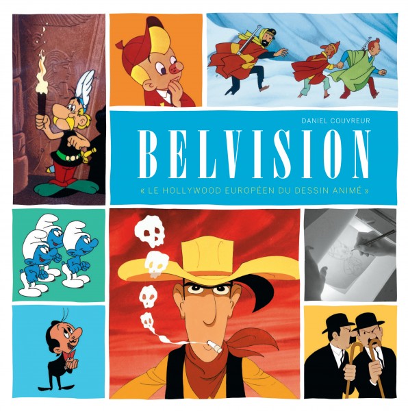 Monograph Belvision (french Edition)