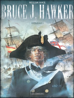 Intégrale Bruce J. Hawker – Tome 1