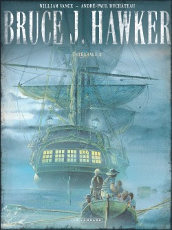 Intégrale Bruce J. Hawker – Tome 2