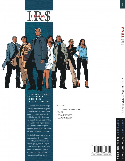 I.R.$. TEAM – Tome 1 – Football Connection - 4eme