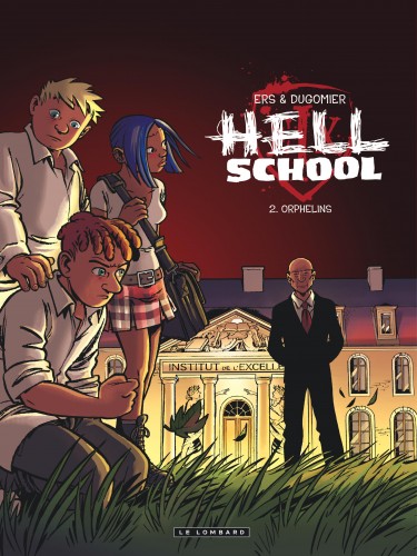 Hell School – Tome 2 – Orphelins - 4eme