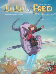 Lulu et Fred – Tome 1