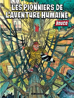 Les Pionniers de l'aventure humaine