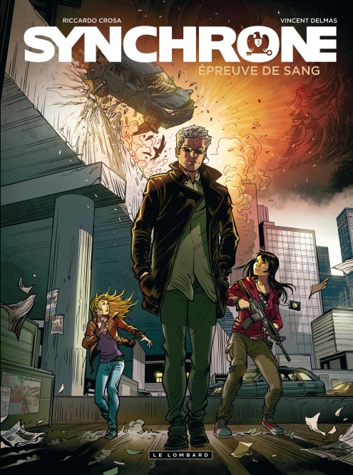 Synchrone – Tome 3 – Epreuve de sang - couv