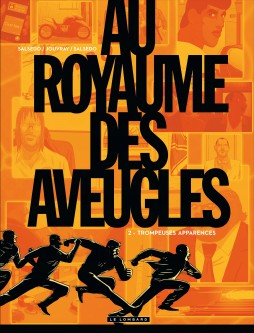 Au Royaume des aveugles – Tome 2