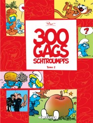 300 gags Schtroumpfs – Tome 2
