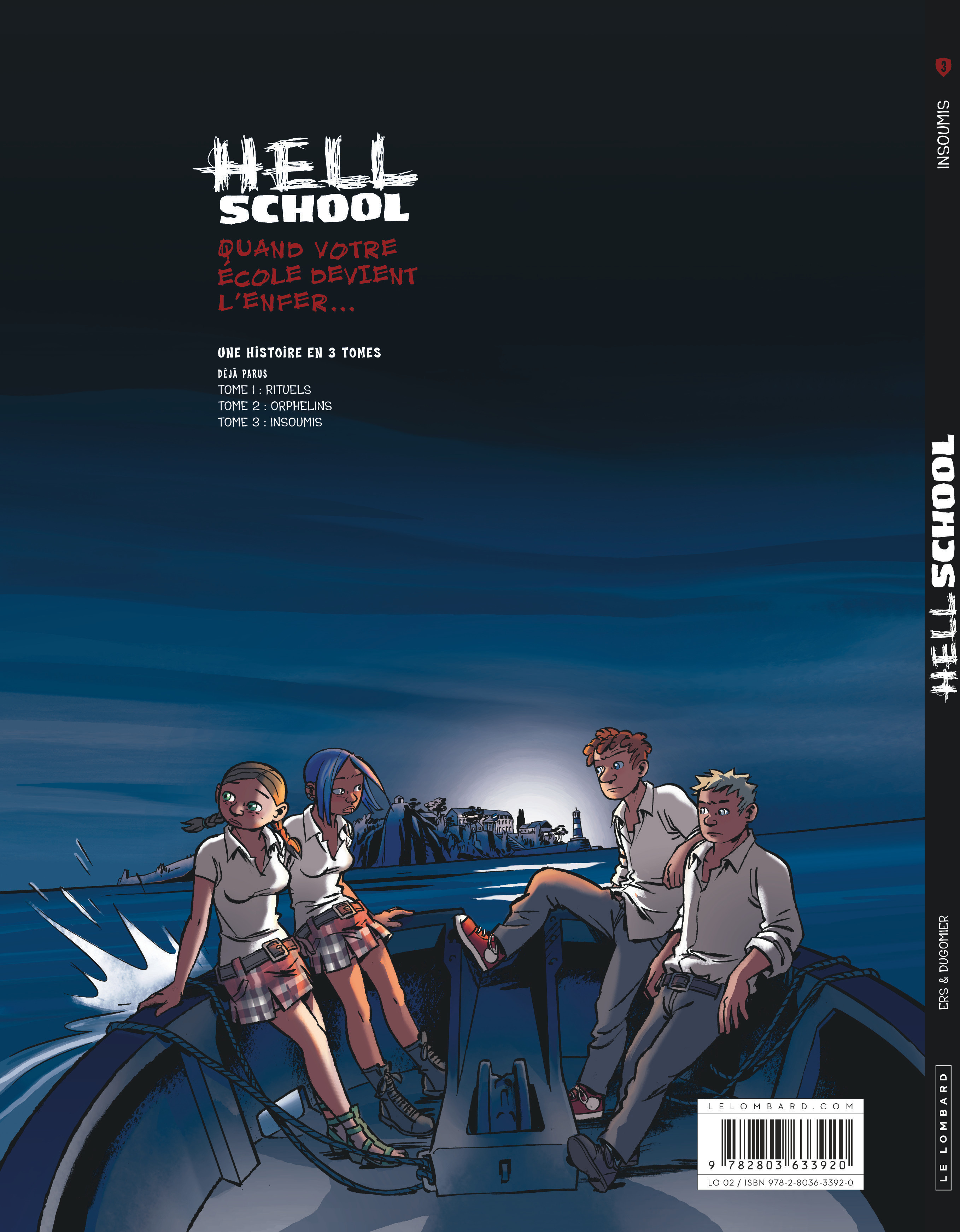 Hell School – Tome 3 – Insoumis - 4eme