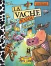 Intégrale La Vache – Tome 1 - couv