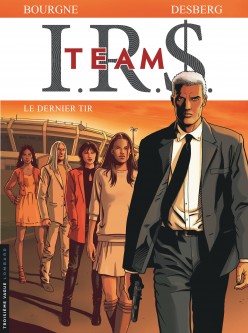 I.R.$. TEAM – Tome 4