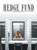 Hedge Fund – Tome 3 – La Stratégie du chaos - couv