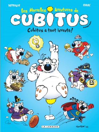 Cubitus a tout inventé !