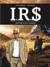 I.R.$ – Tome 16 – Options sur la guerre - couv