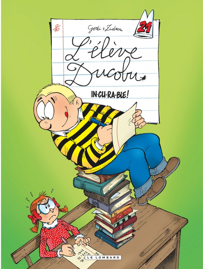 Ducobu Tome 21 In Cu Ra Ble Editions Le Lombard