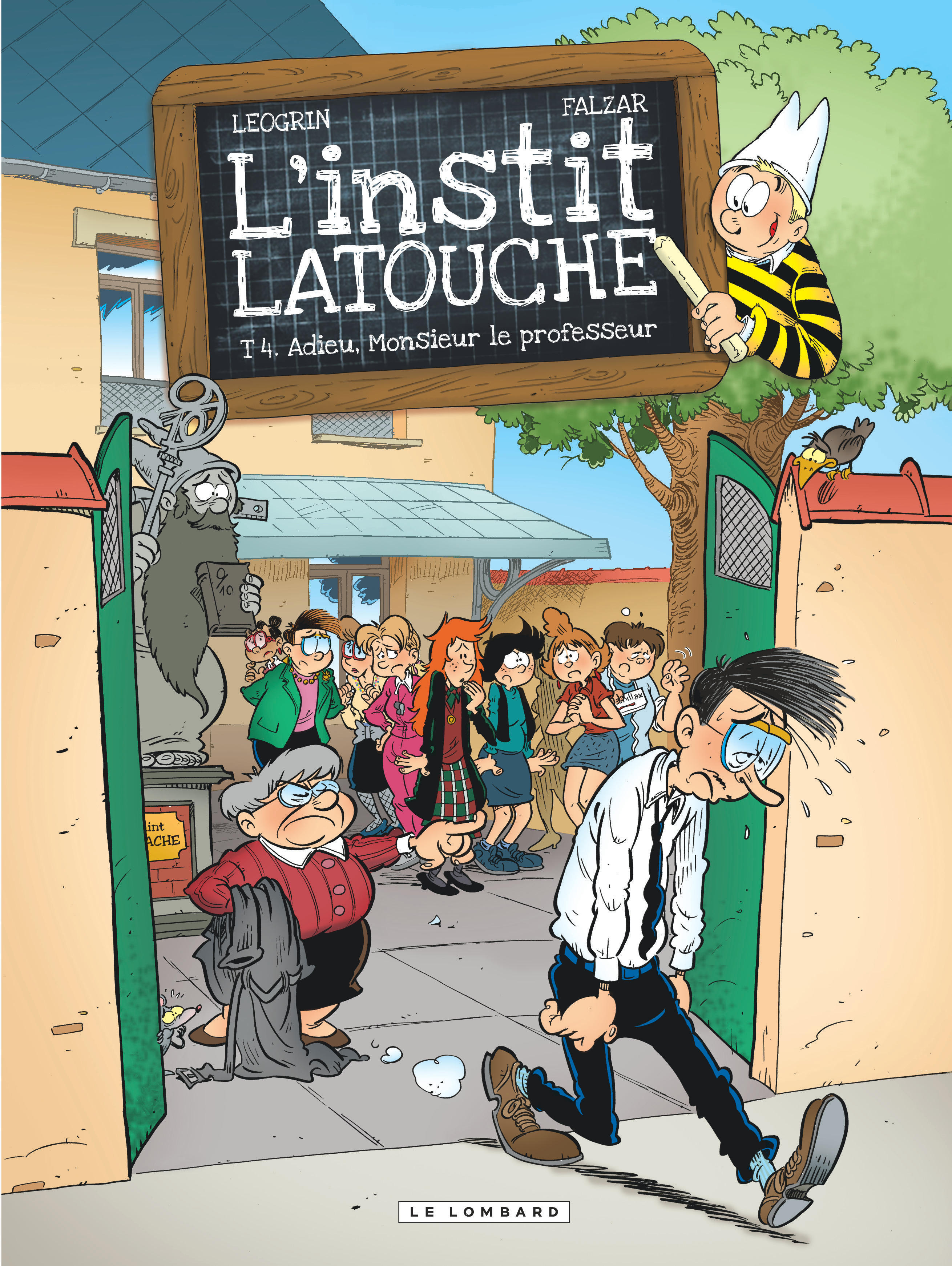 L'instit' Latouche – Tome 4 – Adieu, Monsieur le professeur - couv