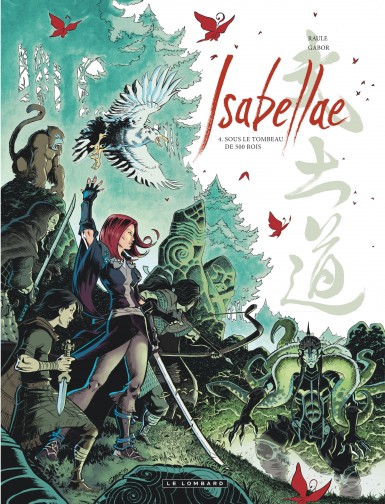 Couverture : Isabellae, tome 4 : Sous le tombeau de 500 rois
